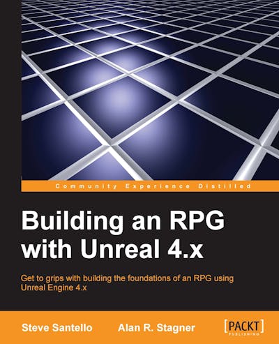 Building an RPG with Unreal 4.x