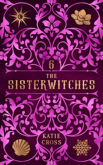 Product cover for Sisterwitches Book 6 | The Sisterwitches Series