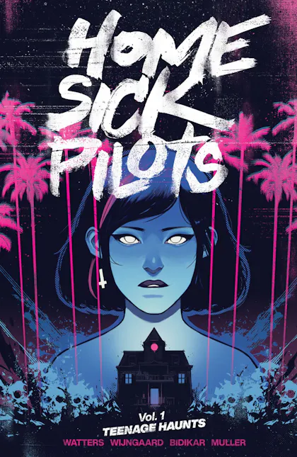 Home Sick Pilots Vol 1 Teenage Haunts
