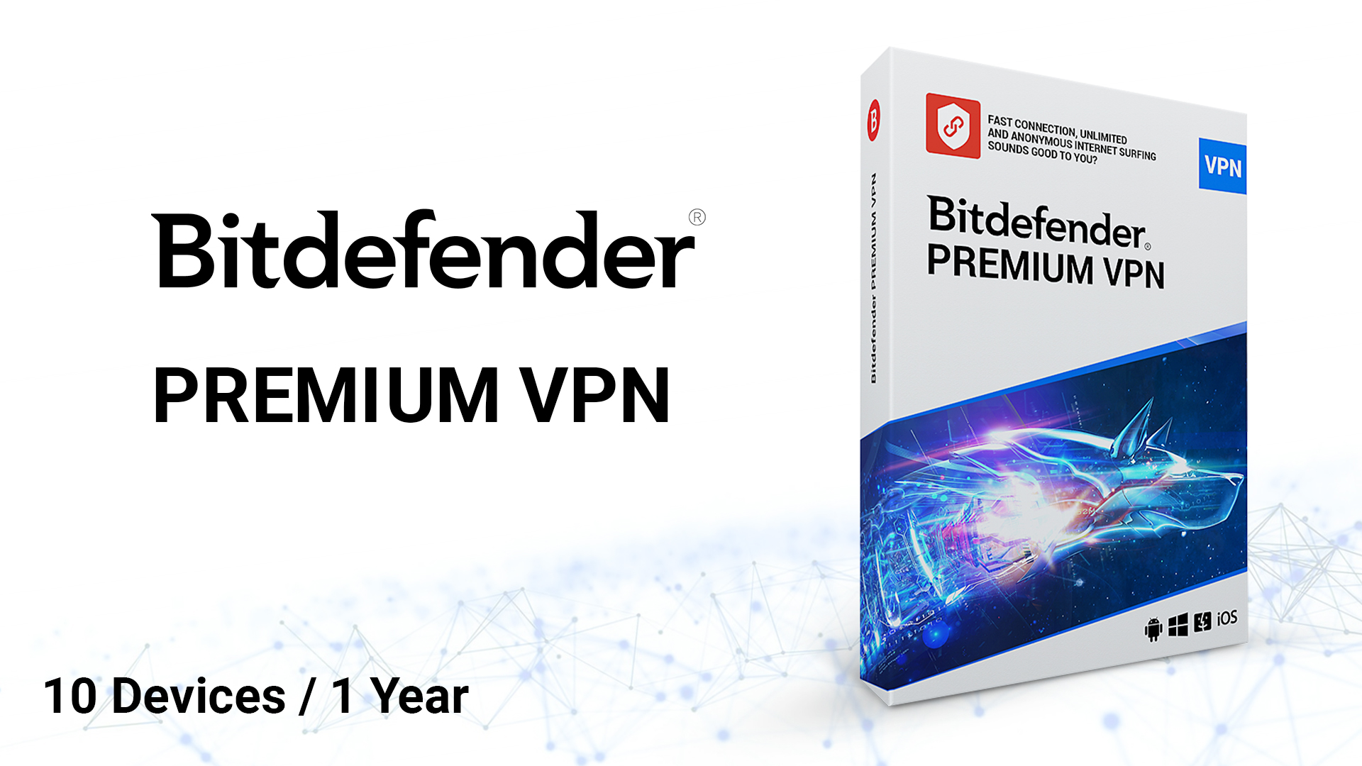 Bitdefender Premium VPN - 10 Devices/1 Year | PC Mac Software | Fanatical