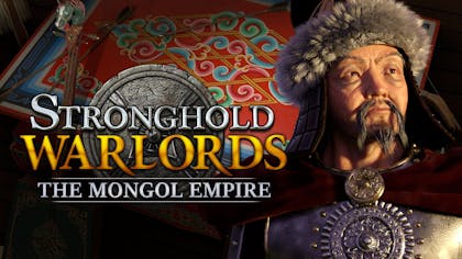 Stronghold: Warlords - The Mongol Empire Campaign - DLC