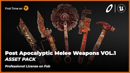 Post Apocalyptic Melee Weapons VOL.1 (Unreal Engine)