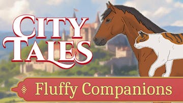 City Tales - Medieval Era - Fluffy Companions