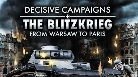 Product cover for Decisive Campaigns: The Blitzkrieg from Warsaw to Paris