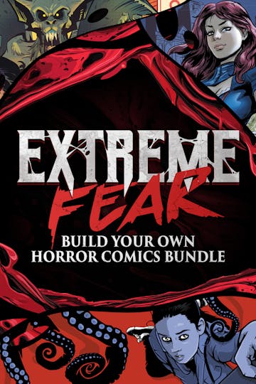 Product cover for Extreme Fear Build Your Own Horror Comics Bundle