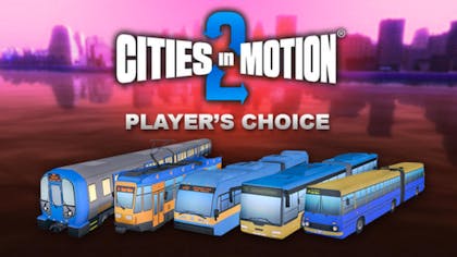 Cities in Motion 2: Players Choice Vehicle Pack - DLC