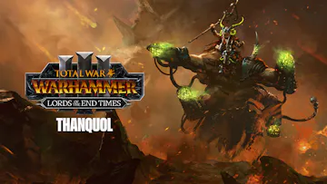 Total War: WARHAMMER III - Thanquol – Lords of the End Times