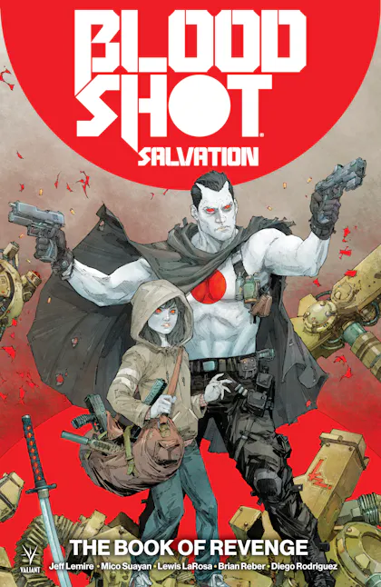 Bloodshot Salvation, Vol. 1: The Book of Revenge