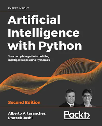 Artificial Intelligence with Python - Second Edition