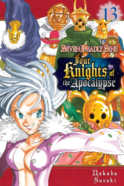 The Seven Deadly Sins: Four Knights of the Apocalypse - VOL 13