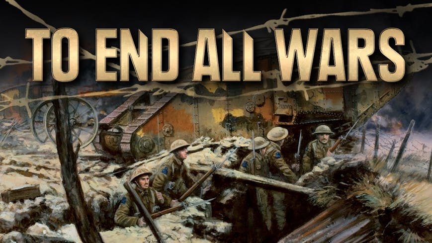 To End All Wars