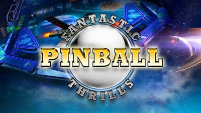 Fantastic Pinball Thrills