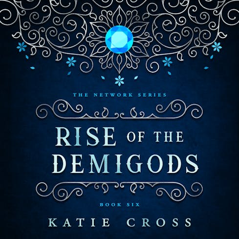 The Rise of the Demigods | Book 6 in The Network Series AudioBook