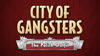 Product cover for City of Gangsters: The Polish Outfit - DLC