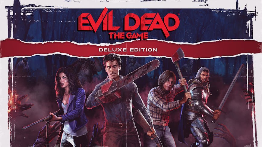 Evil Dead: The Game Deluxe Edition