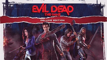 Evil Dead: The Game Deluxe Edition