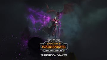 Total War: WARHAMMER III - Elspeth – Thrones of Decay
