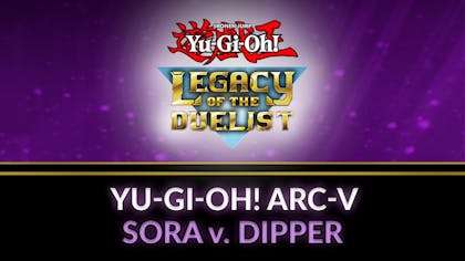 Yu-Gi-Oh! ARC-V Sora and Dipper - DLC