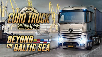 Euro Truck Simulator 2 - Beyond the Baltic Sea - DLC