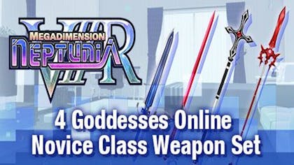 Product cover for Megadimension Neptunia VIIR - 4 Goddesses Online Novice Class Weapon Set - DLC