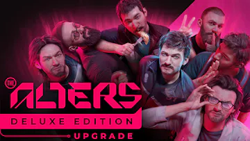 The Alters: Deluxe Edition Upgrade