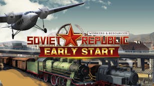 Product cover for Workers & Resources: Soviet Republic - Early Start - DLC