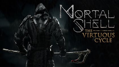 Mortal Shell: The Virtuous Cycle - DLC