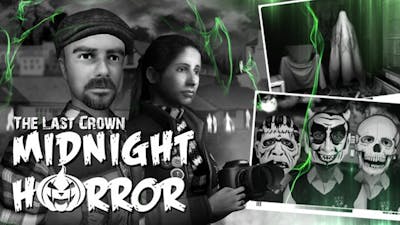 The Last Crown: Midnight Horror