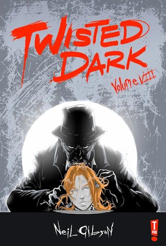 Twisted Dark – Volume 8