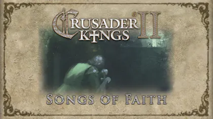 Product cover for Crusader Kings II: Songs of Faith - DLC