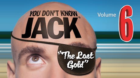 Product cover for YOU DON'T KNOW JACK Vol. 6 The Lost Gold