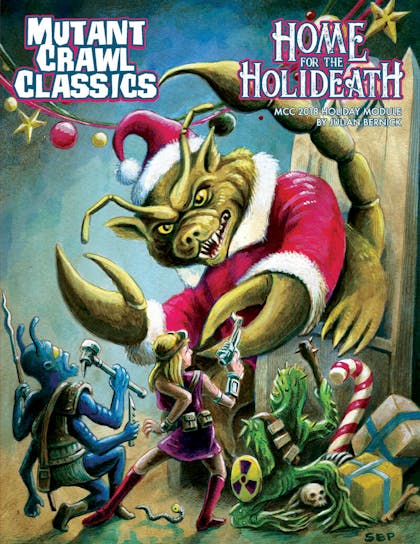 Dungeon Crawl Classics Holiday: Home for the Holideath