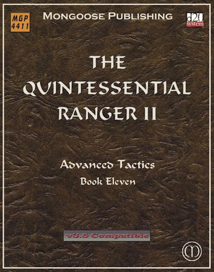 The Quintessential Ranger II