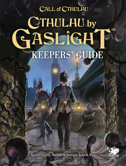 Cthulhu by Gaslight Keeper’s Guide