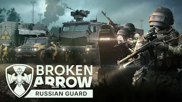 Broken Arrow: Russian Guard