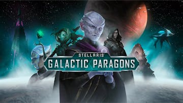 Stellaris: Galactic Paragons