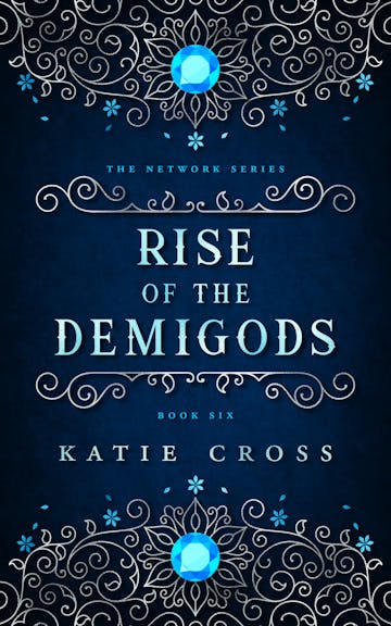 Product cover for The Rise of the Demigods | Book 6 in The Network Series