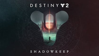 Destiny 2: Shadowkeep - DLC