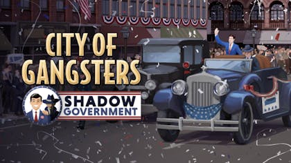 City of Gangsters: Shadow Government - DLC