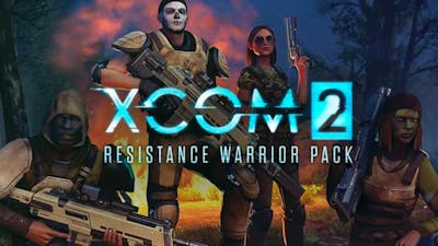 XCOM 2 - Resistance Warrior Pack
