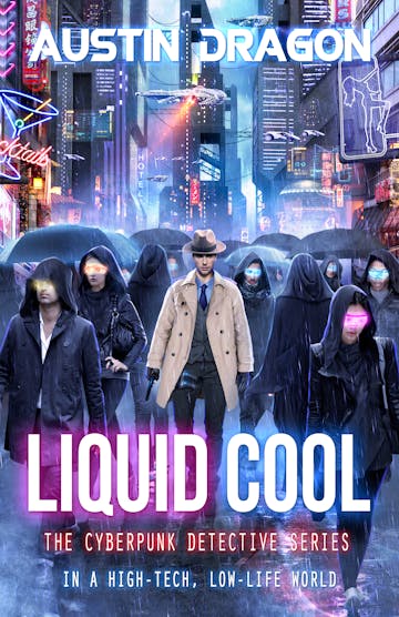 Product cover for Liquid Cool The Cyberpunk Detective Series - Book 1