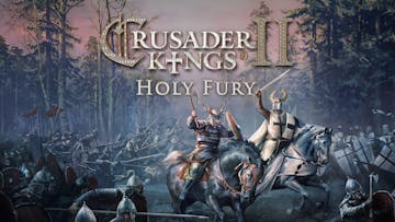 Crusader Kings II: Holy Fury