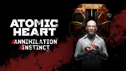 Atomic Heart: Annihilation Instinct Box Shot for PlayStation 4 - GameFAQs