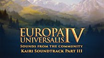 Europa Universalis IV - Sounds from the Community - Kairi Soundtrack Part III