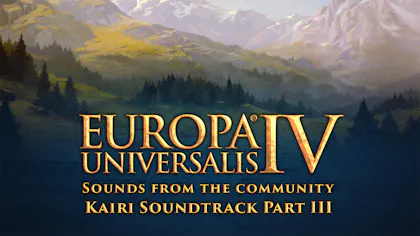 Product cover for Europa Universalis IV - Sounds from the Community - Kairi Soundtrack Part III - DLC