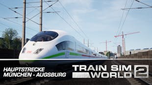 Train Sim World 2: Hauptstrecke München - Augsburg Route Add-On - DLC