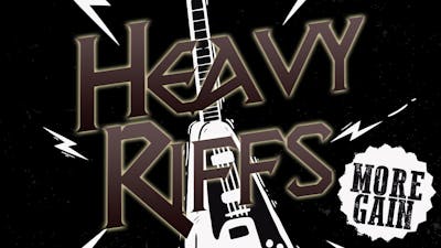 Heavy Riffs-More Gain