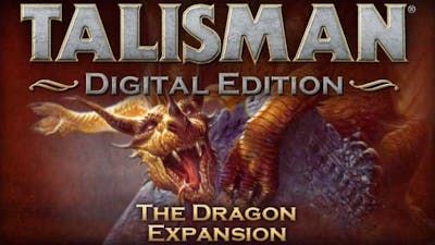 Talisman - The Dragon Expansion DLC