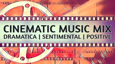 Cinematic Music Mix