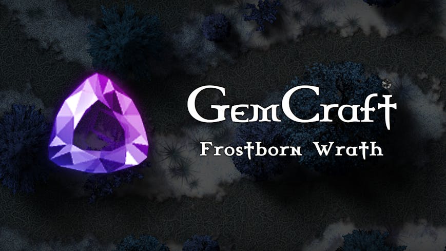 GemCraft - Frostborn Wrath